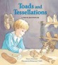 Toads and tessellations : a math adventure