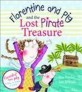 Florentine and Pig and the Lost Pirate Treasure (Paperback)