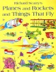 Planes and Rockets and Things That Fly
