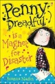 Penny Dreadful Is a Magnet for Disaster (Paperback)
