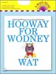 Hooway for Wodney Wat Book and CD [With Book] (Audio CD)