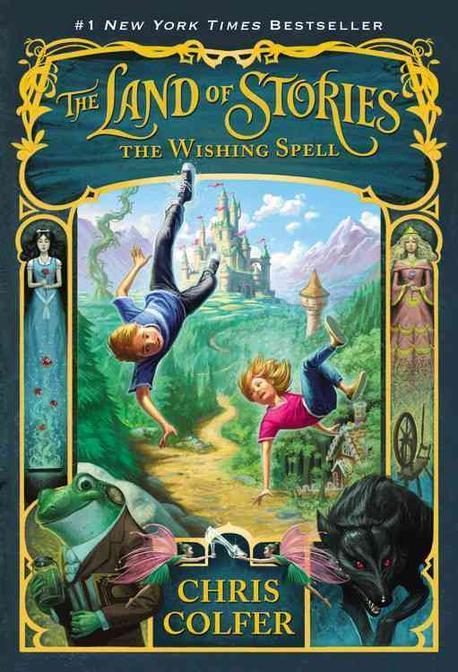 (The)land of stories. Book 1, the wishing spell