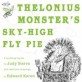 Thelonius Monster's Sky-High Fly Pie (Paperback)