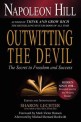 Outwitting the Devil : the secret to freedom and success