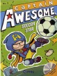 Captain awesome soccer star. 5
