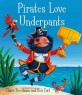 Pirates Love Underpants (Hardcover)