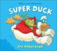 Super Duck (Paperback)