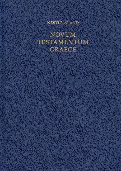 Novum Testamentum Graece. Nestle-Aland, 28th edition