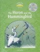 Classic Tales Second Edition: Level 3: Heron & Hummingbird e-Book & Audio Pack (Package)