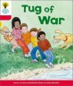 Oxford Reading Tree: Level 4: More Stories C: Tug of War (Paperback)