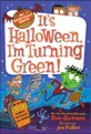 Its Halloween Im Turning Green!