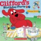 Clifford's Birthday Party (50th Anniversary Edition) (Paperback) - 50th Anniversary Edition