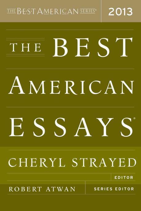 (The)best American essays 2013