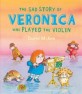 (The) sad story of Veronica: who played the violin