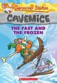 The Fast and the Frozen (Paperback)