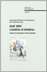 Haïti 1804, lumières et ténèbres