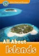 Oxford Read and Discover: Level 5: All About Islands (Paperback)