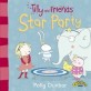 Tilly and Friends: Star Party (Paperback)