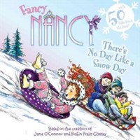 Fancy Nancy : There&#039;s no day like a snow day. [3] 표지
