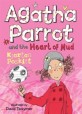 Agatha Parrot and the Heart of Mud (Paperback)