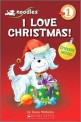 I Love Christmas! (Paperback, Reprint) - I Love Christmas! (With Sticker Sheet)