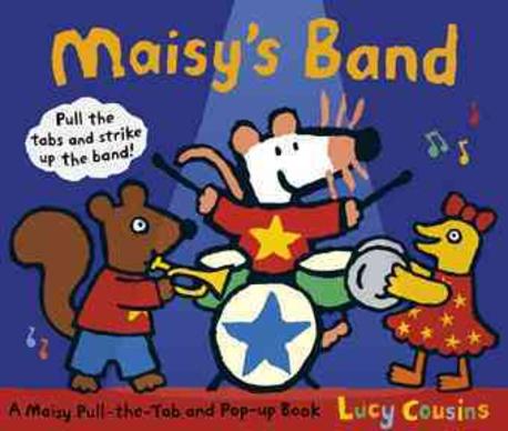 Maisy's band : A Maisy pull-the-tab and pop-up book