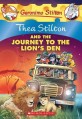 Thea Stilton and the Journey to the Lion's Den (Paperback)