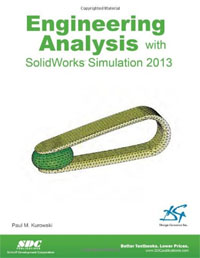 Engineering analysis with solidworks simulation 2013