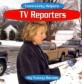 TV Reporters