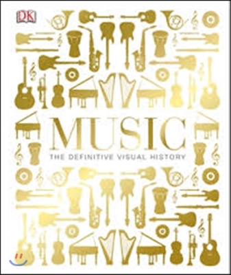Music : the definitive visual history