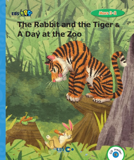 (The)rabbit and the tiger & A day at the zoo