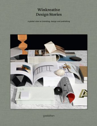 Winkreative design stories  : a global view on branding, design and publishing