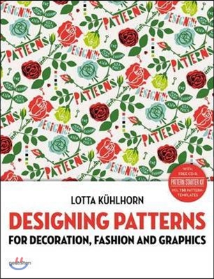Designing patterns : For decoration, fashion and graphics