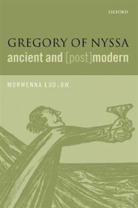 Gregory of Nyssa : ancient and (post)modern