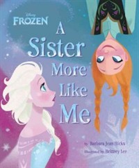 Frozen : a sister more like me