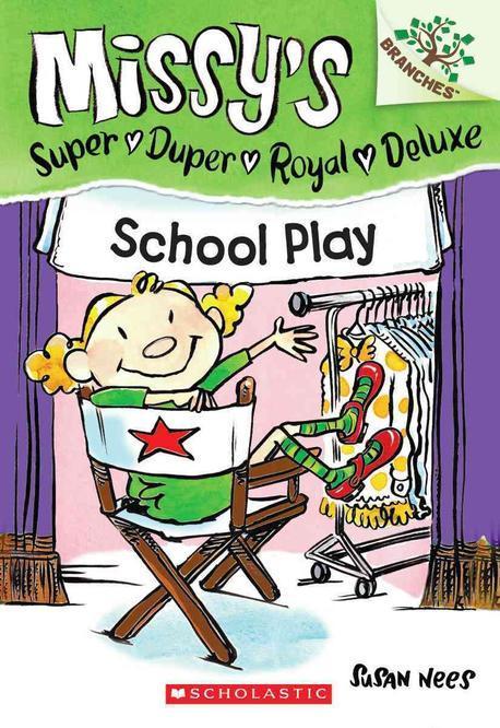 Missy's super duper royal delux. 3, School play