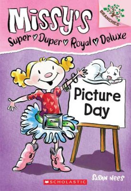 Missy's super duper royal delux. 1, Picture day