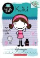 Kiki: My Stylish Life (a Branches Book: Lotus Lane #1) (Paperback)