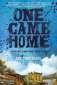 One came home : (A)Sister lost. A body found. The Truth buried