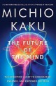 (The) Future of the Mind