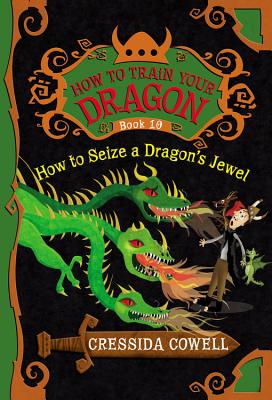 How to Train Your Dragon / 10 : How to seize a dragon`s jewel