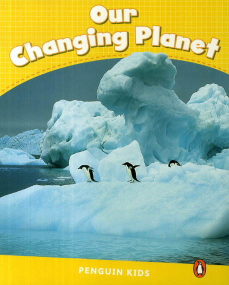 Our Changing Planet