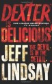 Dexter is delicious  : a novel