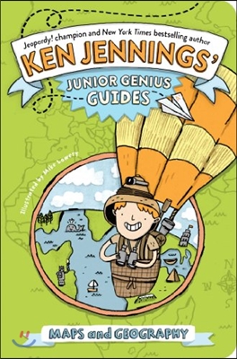 Ken Jennings' Junior Genius Guides : Maps and Geography 