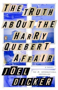 (The)Truth about the Harry Quebert Affair : [a novel]