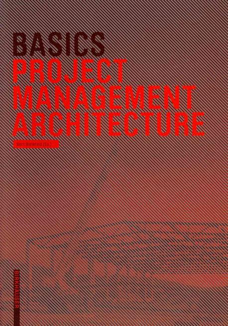 Basics Project Management Architecture