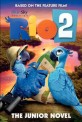 Rio. 2 : the junior novel