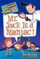 My weirder school. 10, Mr. Jack is a maniac!