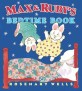 Max and Rubys Bedtime Book