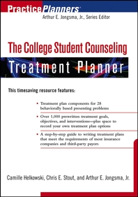 The college student counseling treatment planner - [electronic resource]  : Camille Helkowski, Chris E. Stout, Arthur E. Jongsma, Jr.
